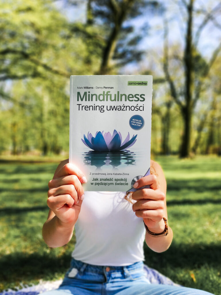 Mindfulness. Trening uważności